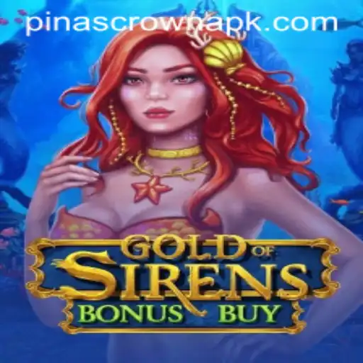 Immerse into the World of GoldofSirensBonusBuy and PinasCrown