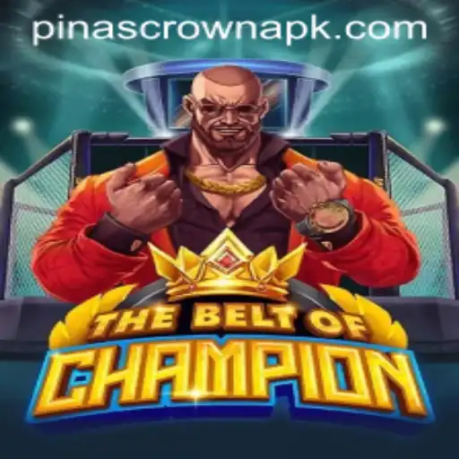 TheBeltOfChampion: Dominating the Arena with PinasCrown